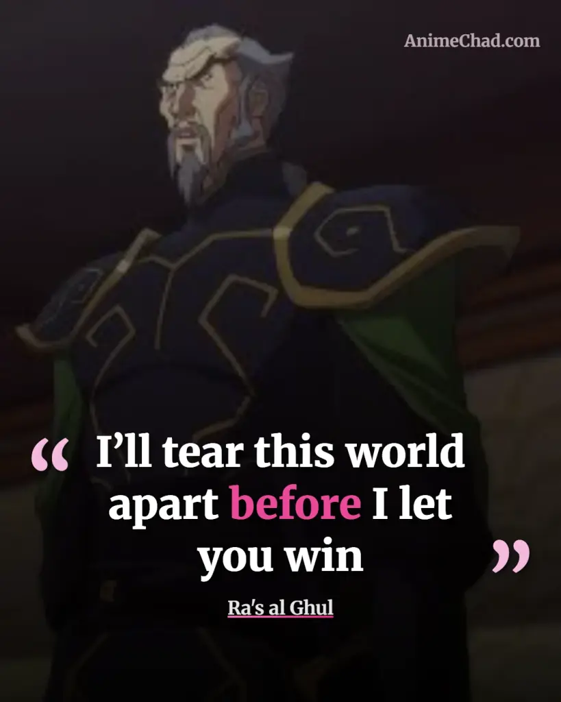 Ra’s Al Ghul Quotes