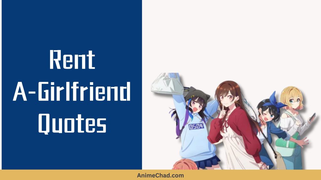 Rent A Girlfriend Quotes