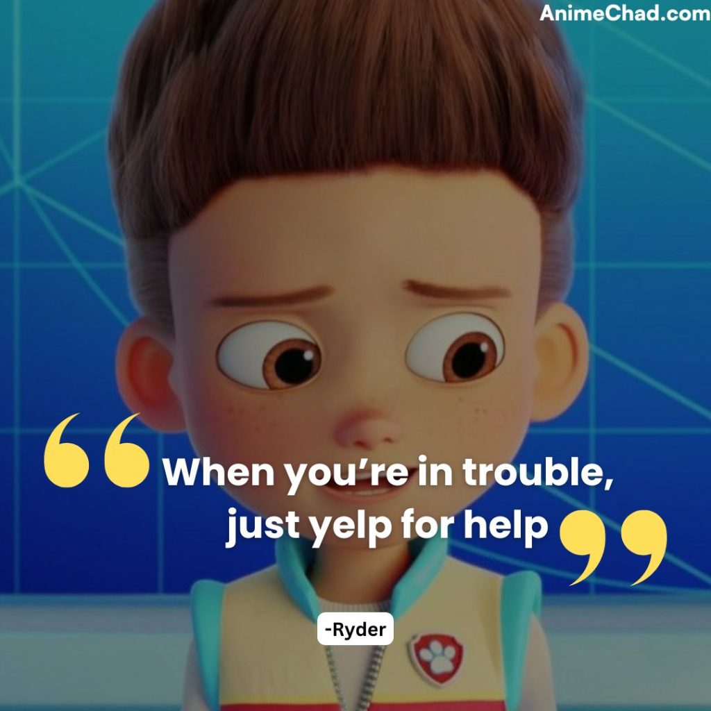 Ryder Quotes (5)