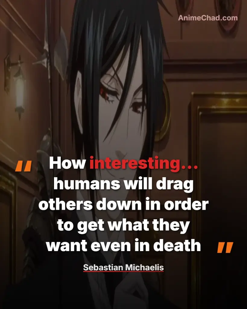 Sebastian Michaelis Quotes (6)