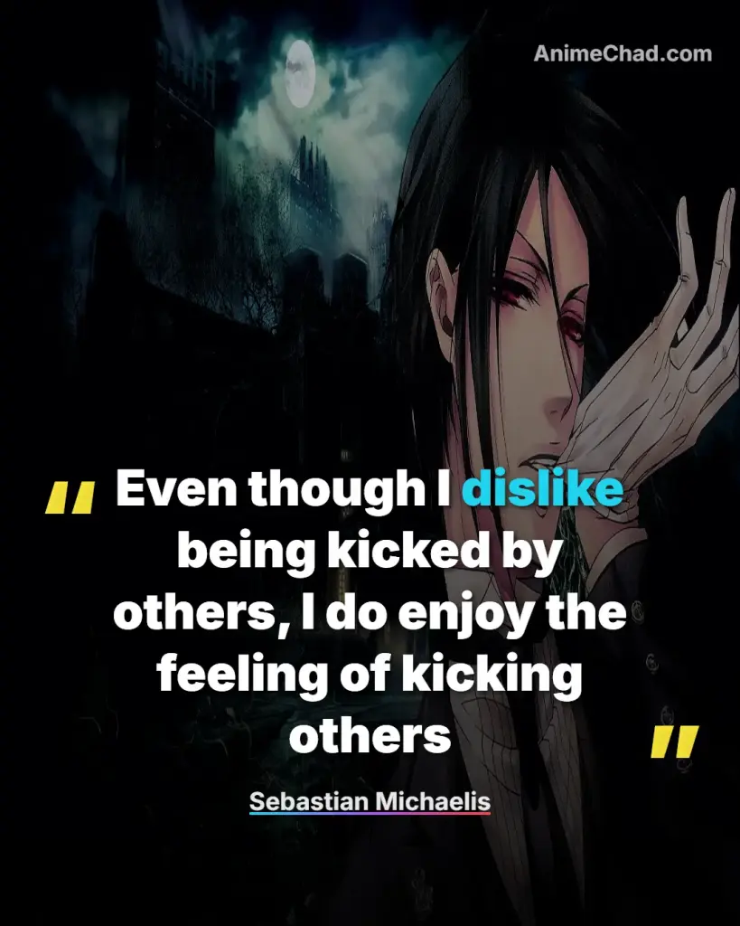 Sebastian Michaelis Quotes (9)