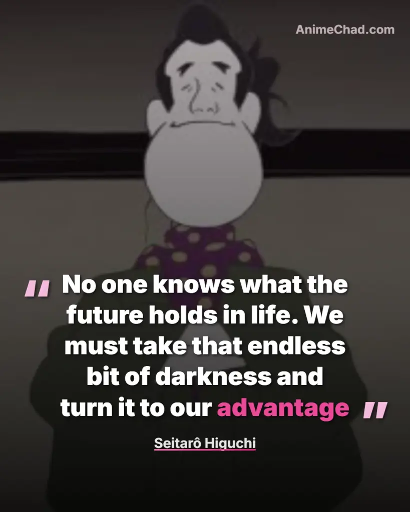 Seitarô Higuchi Quotes