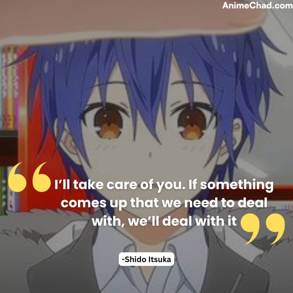 Shido Itsuka Quotes (2)