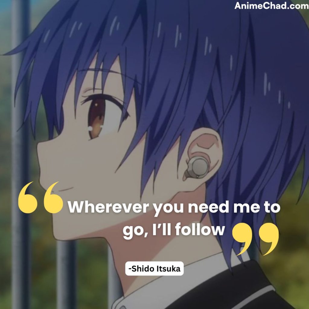Shido Itsuka Quotes (3)