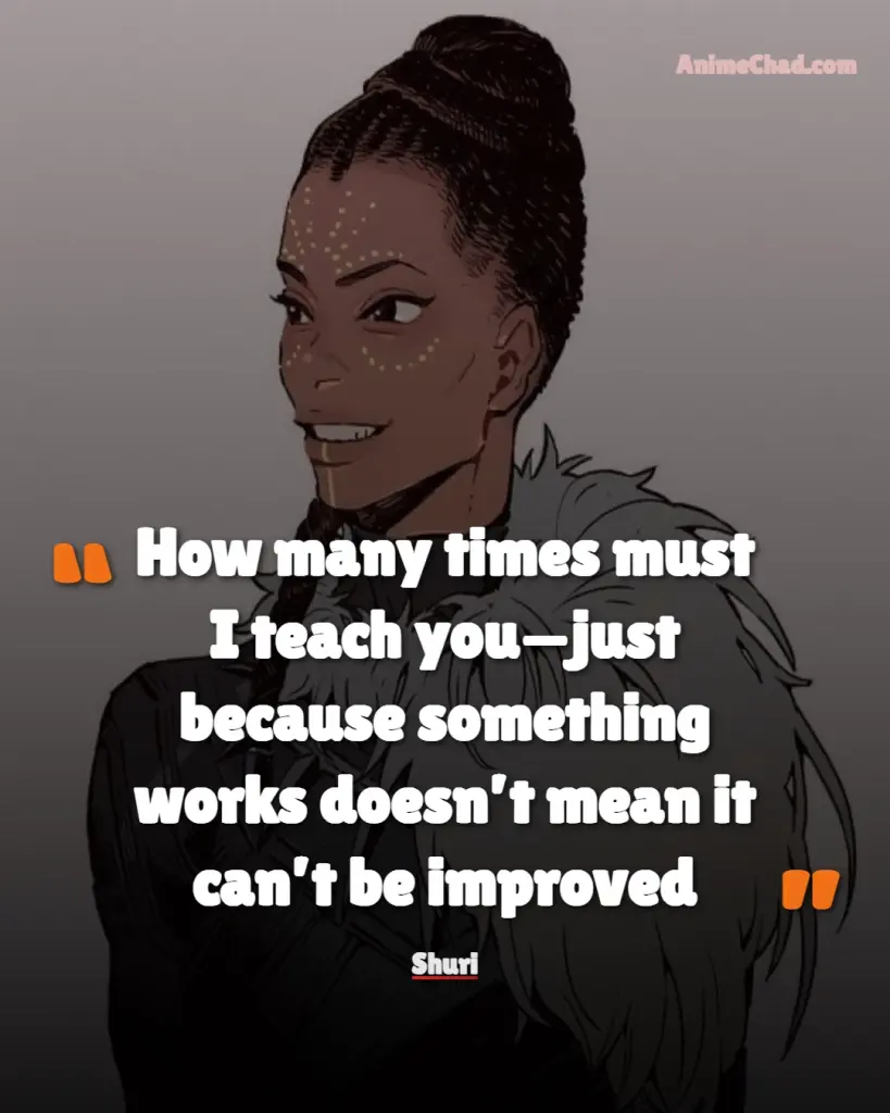 Shuri Quotes