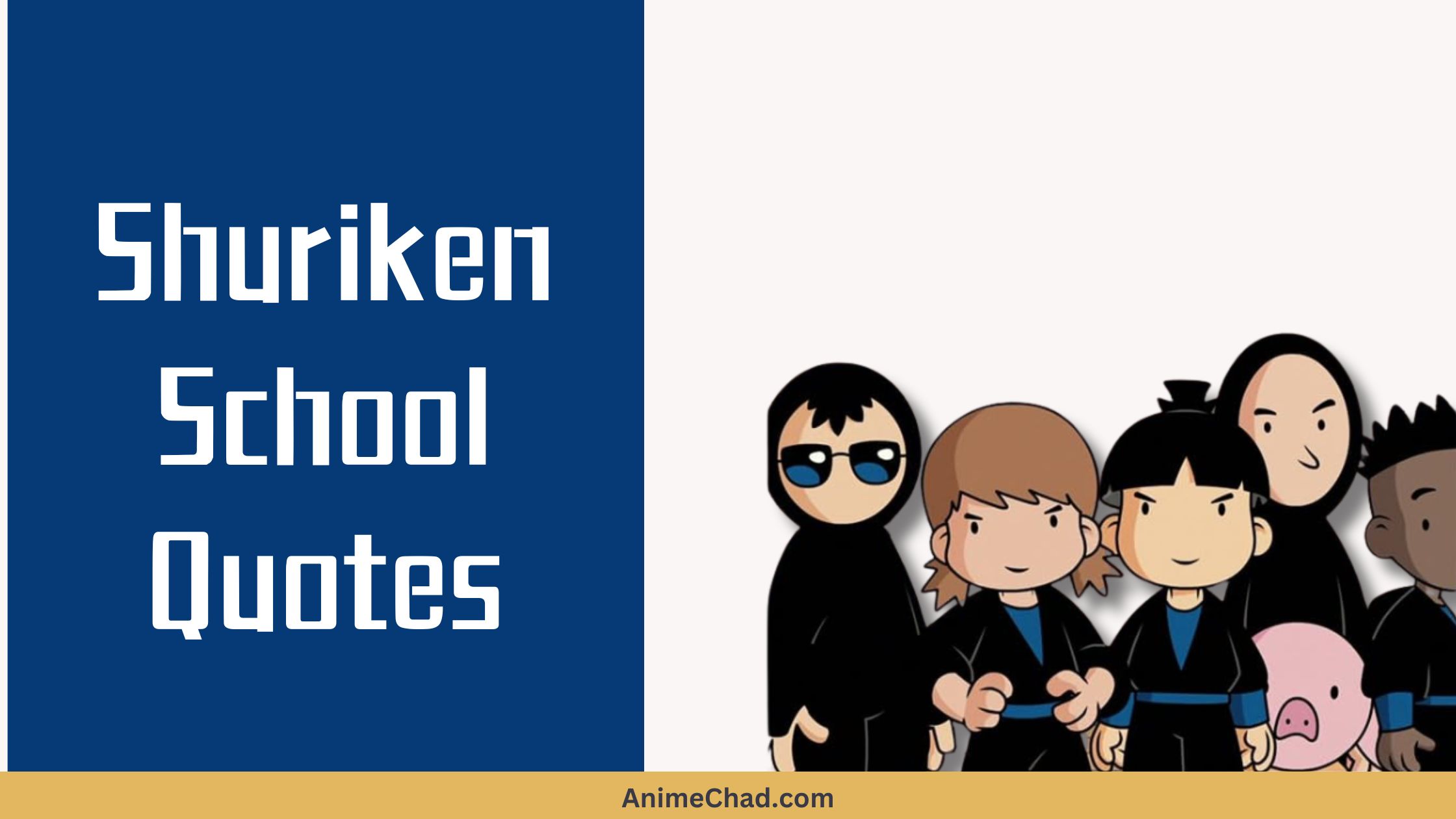 Shuriken School Quotes