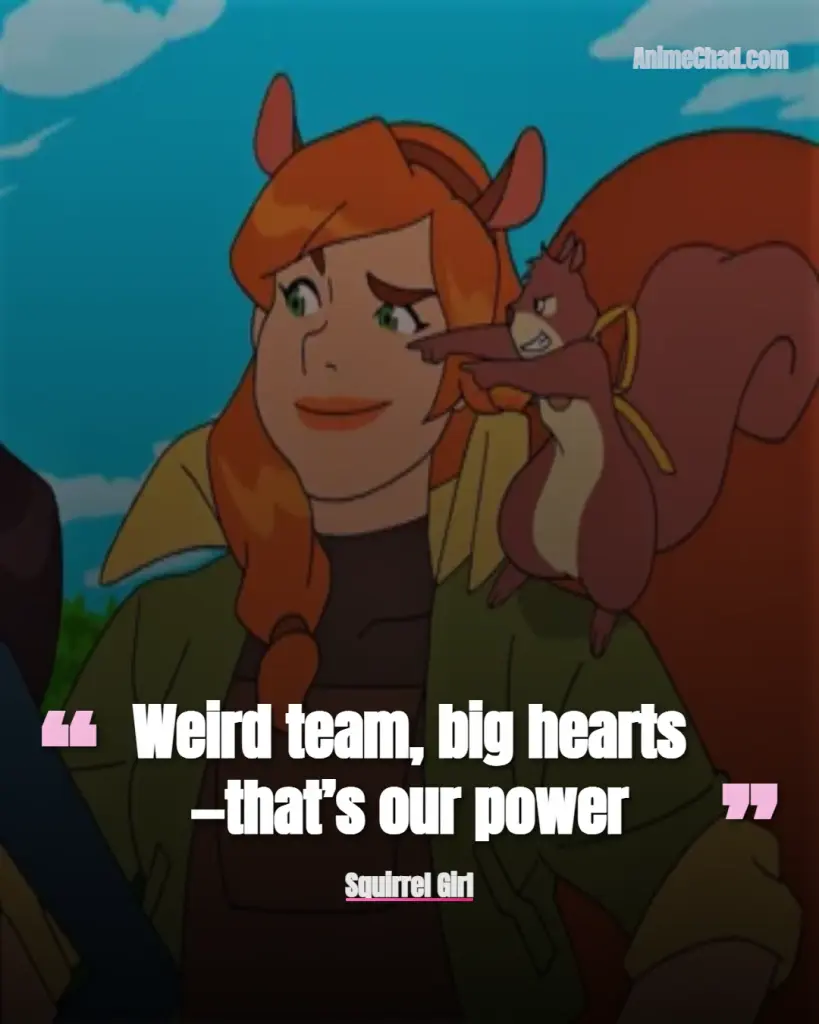 Squirrel Girl Quotes (2)