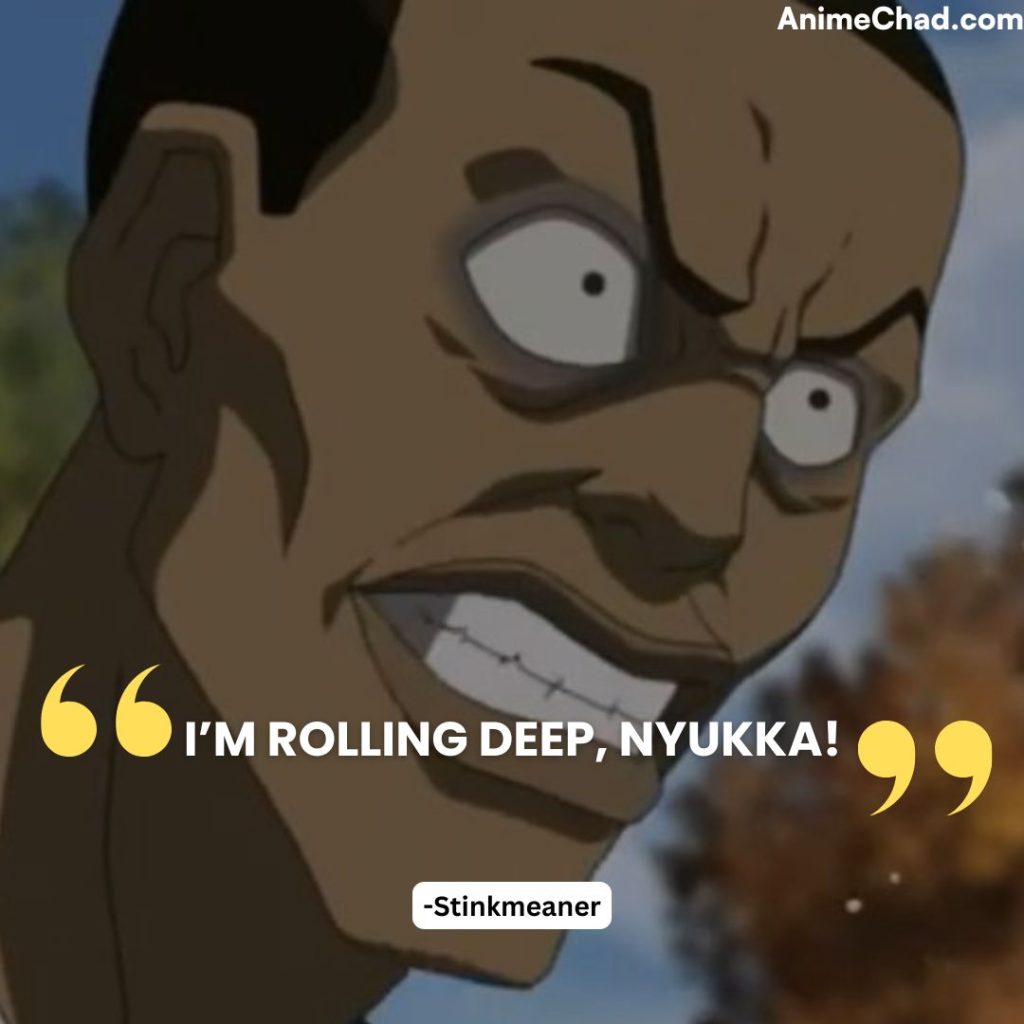 Stinkmeaner Quotes (1)