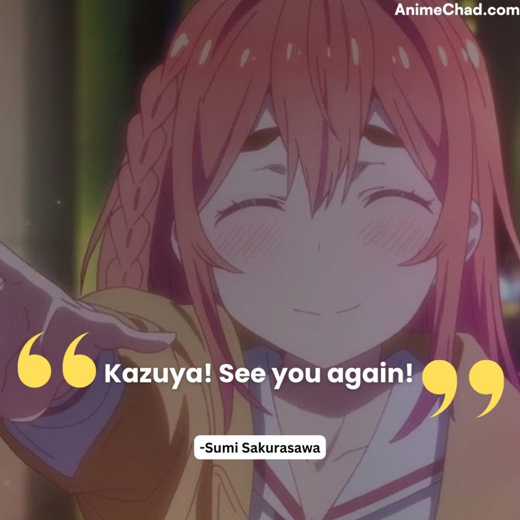 Sumi Sakurasawa Quotes