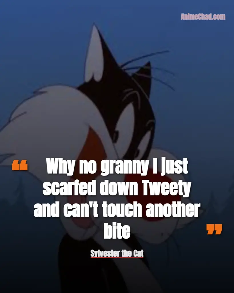 Sylvester The Cat Quotes (10)