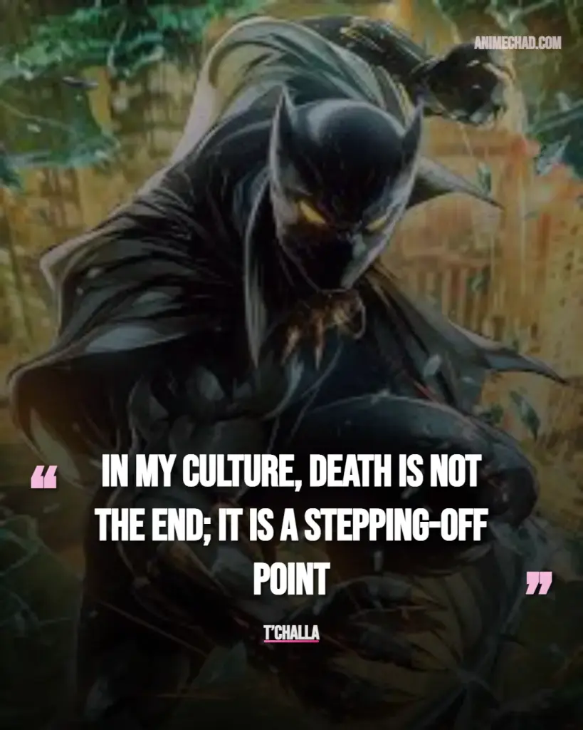 T’Challa Quotes (3)