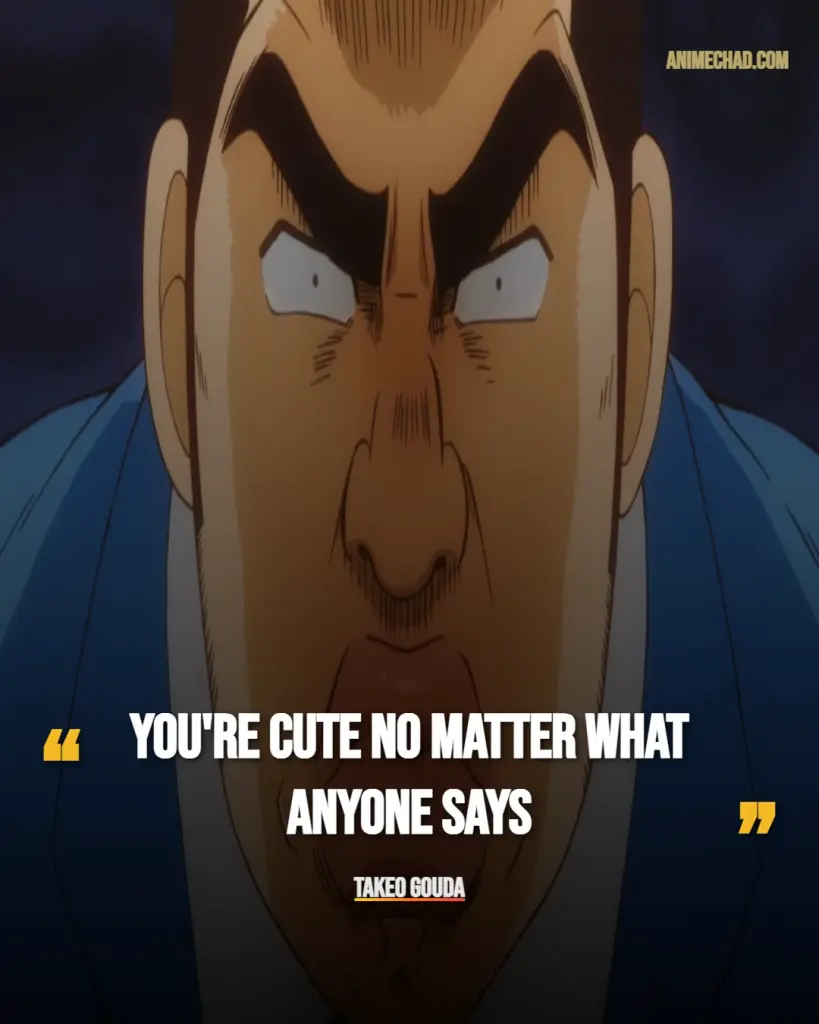 Takeo Gouda Quotes (1)