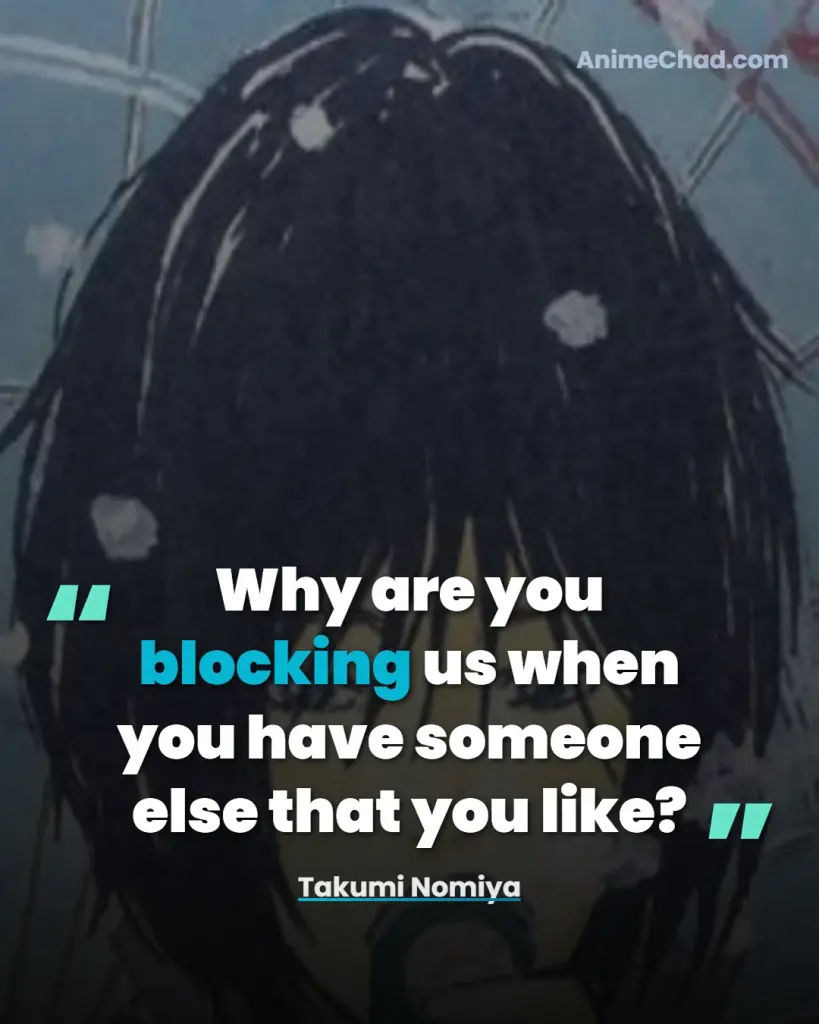 Takumi Nomiya Quotes (2)