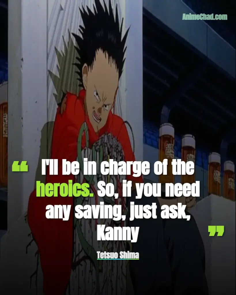 Tetsuo Shima Quotes