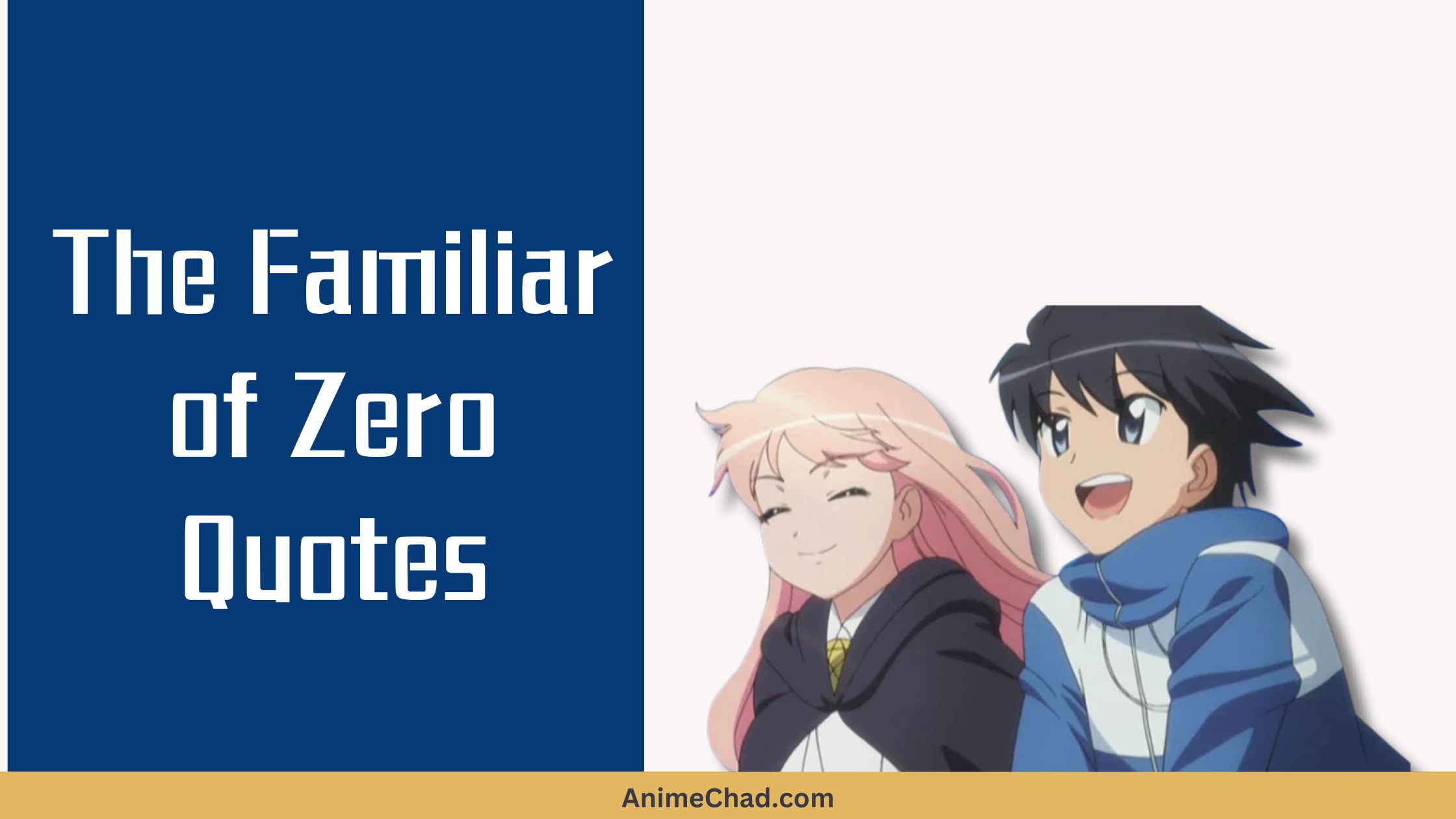 The Familiar Of Zero Quotes