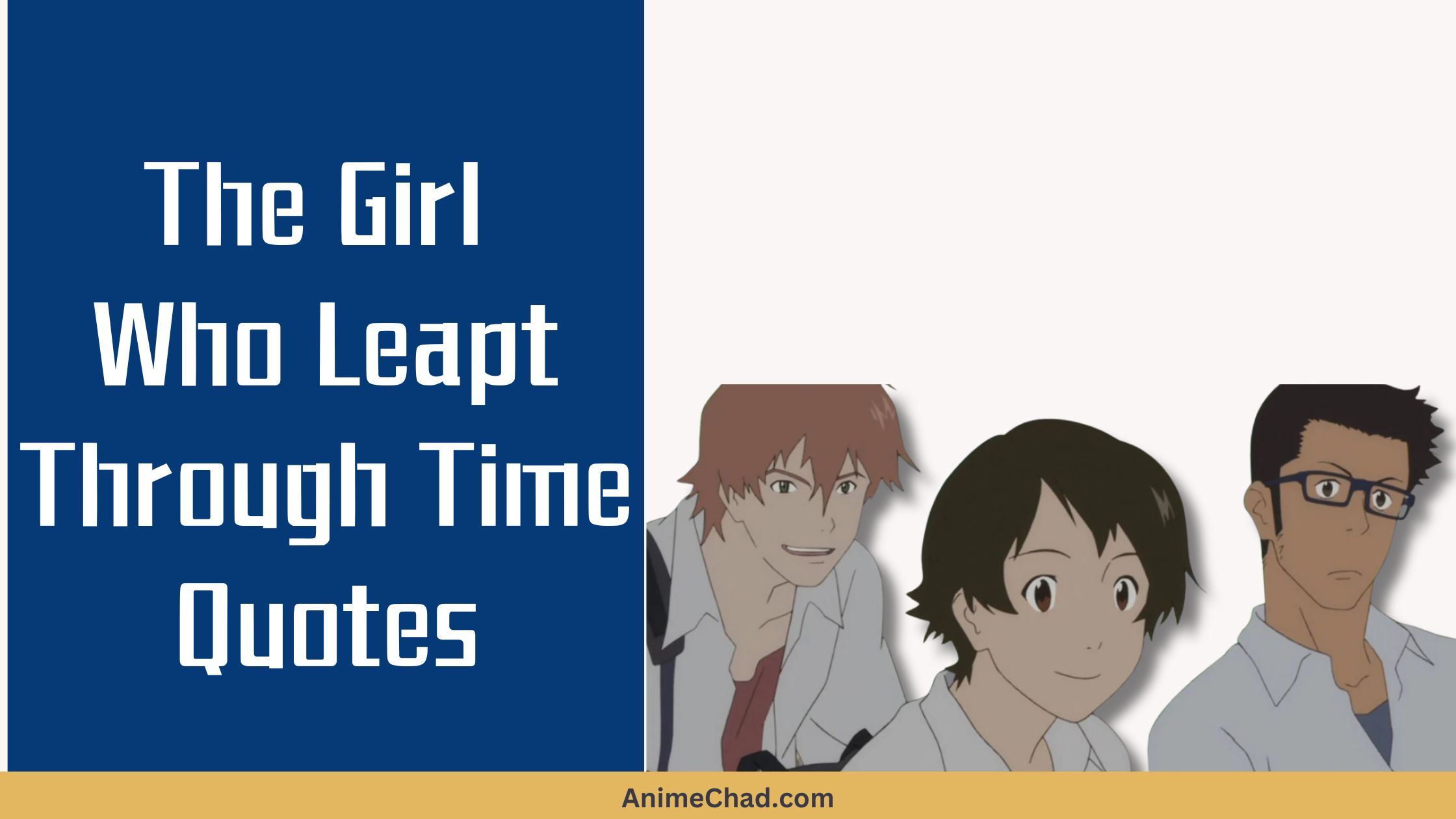 The Girl Who Leapt Through Time Quotes