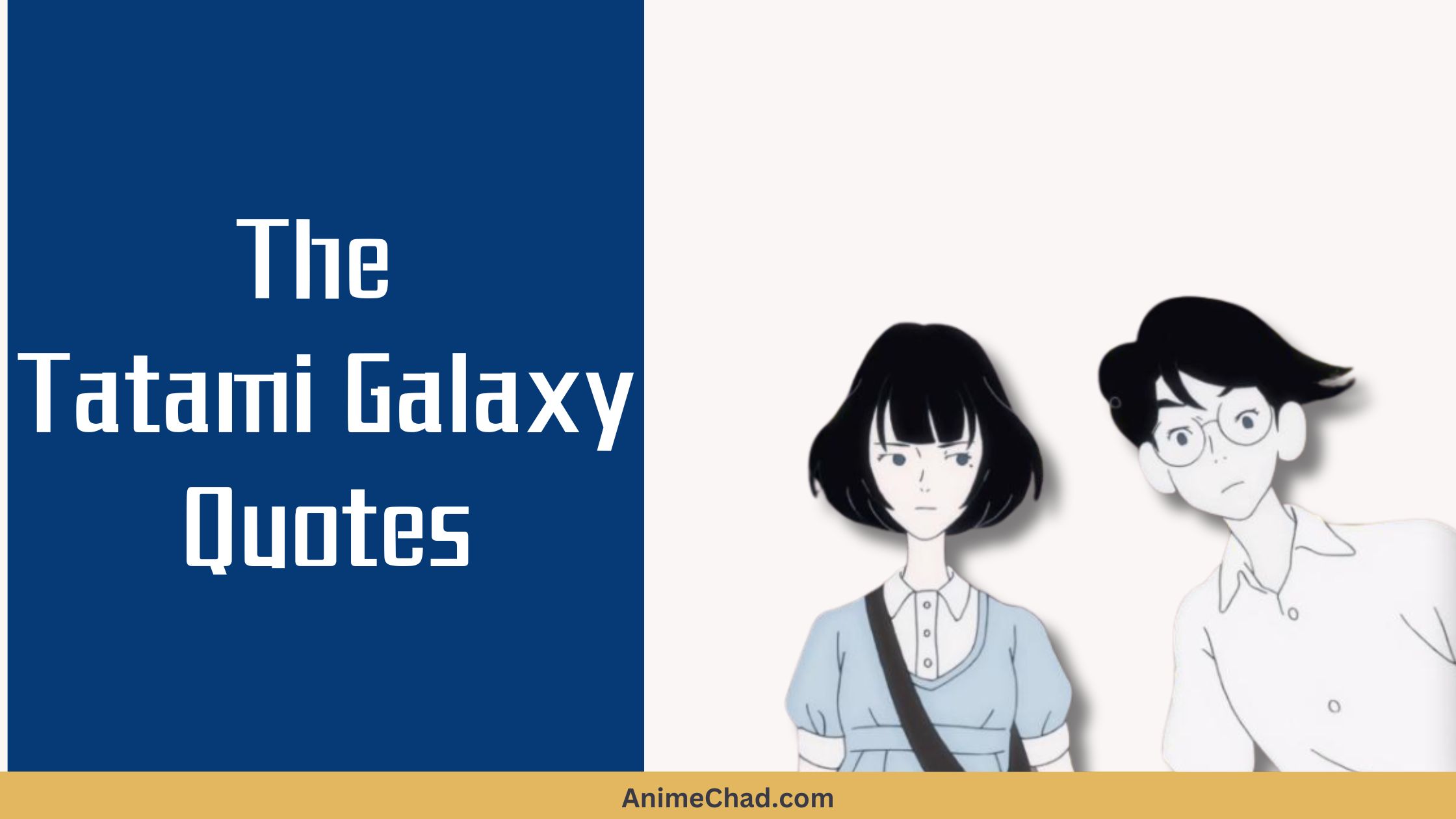 The Tatami Galaxy Quotes