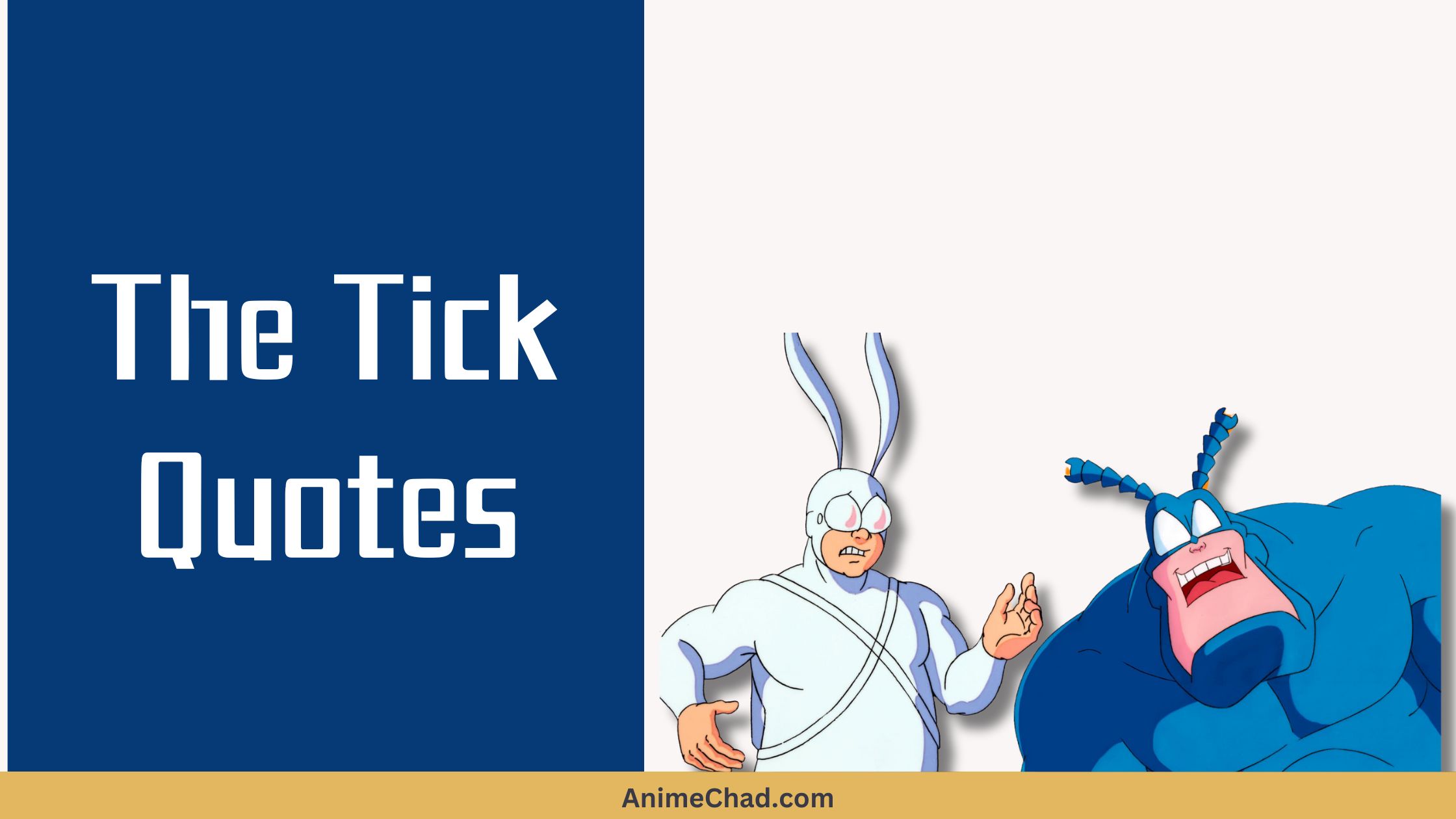 The Tick Quotes (1)
