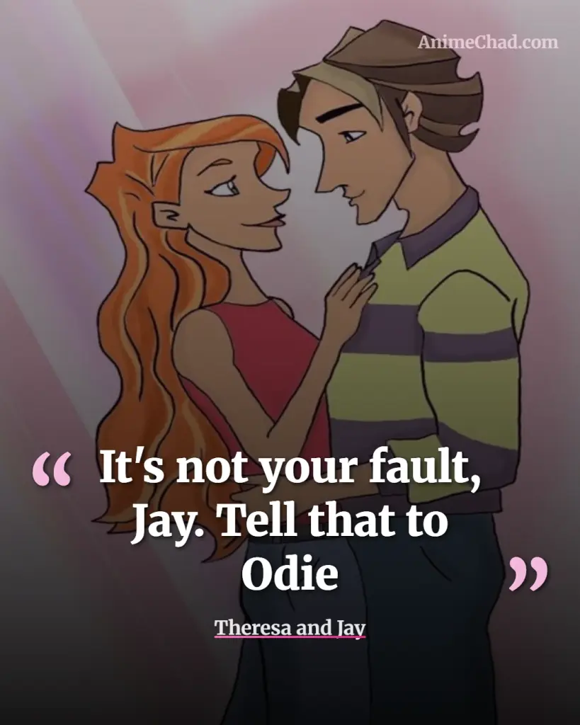 Theresa And Jay Quotes
