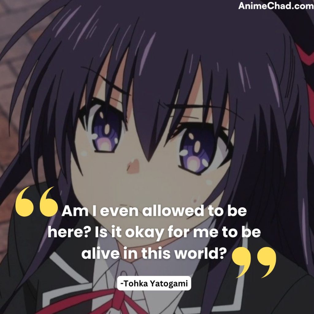 Tohka Yatogami Quotes (1)