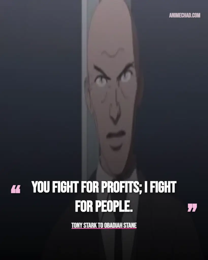 Tony Stark To Obadiah Stane Quotes