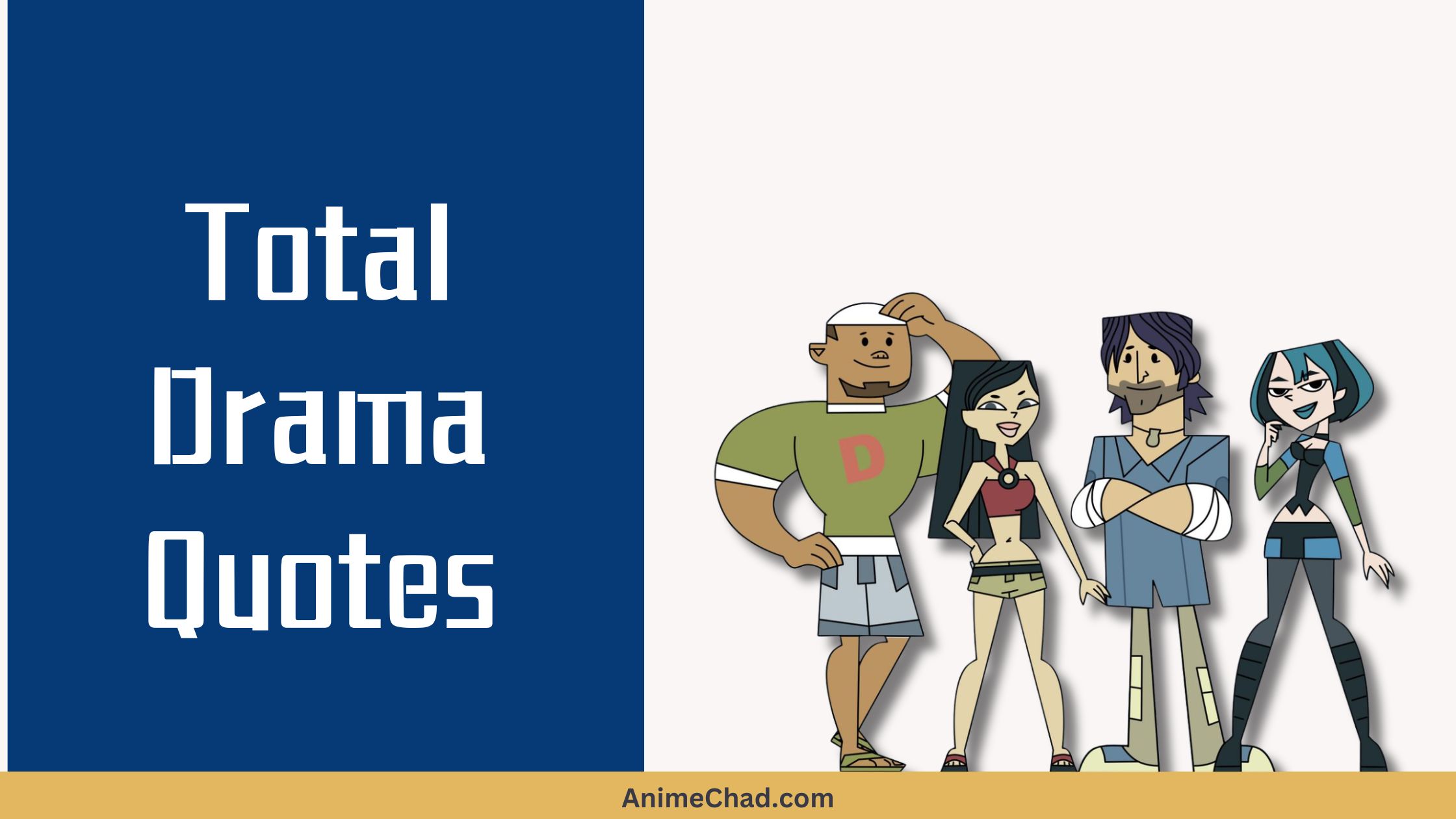 Total Drama Quotes
