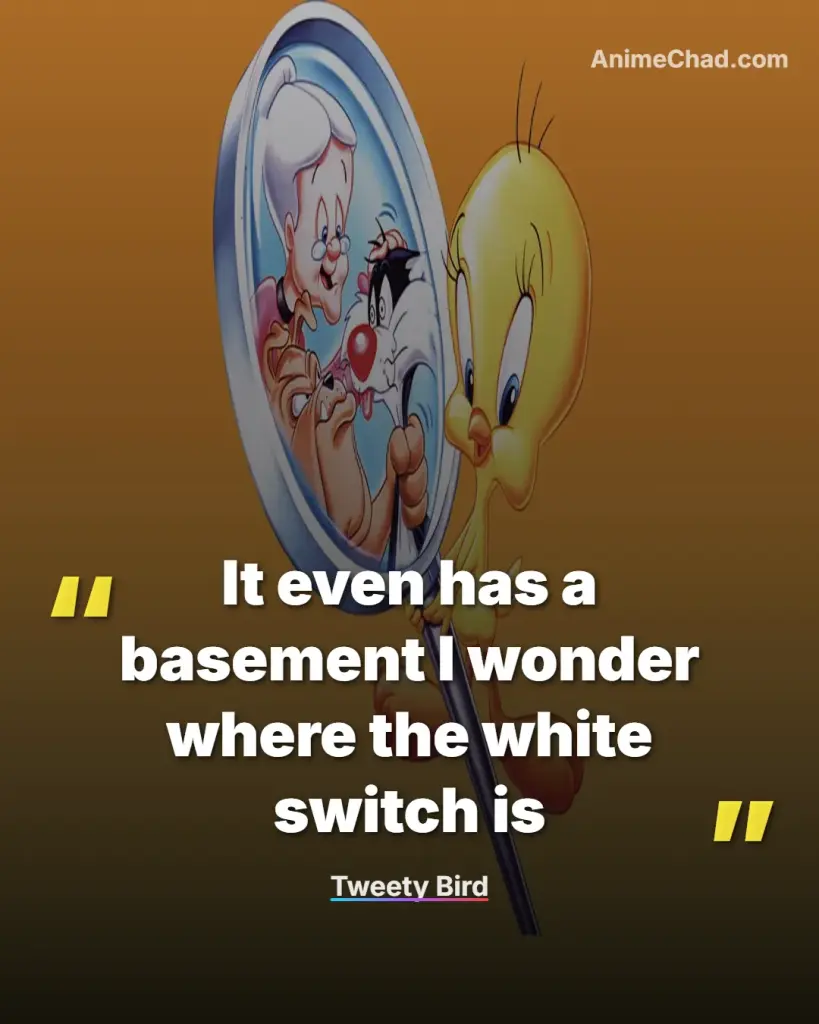 Tweety Bird Quotes (4)