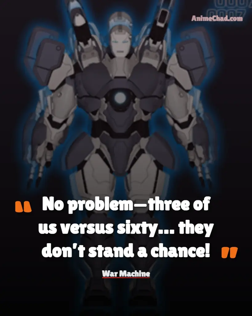 War Machine Quotes