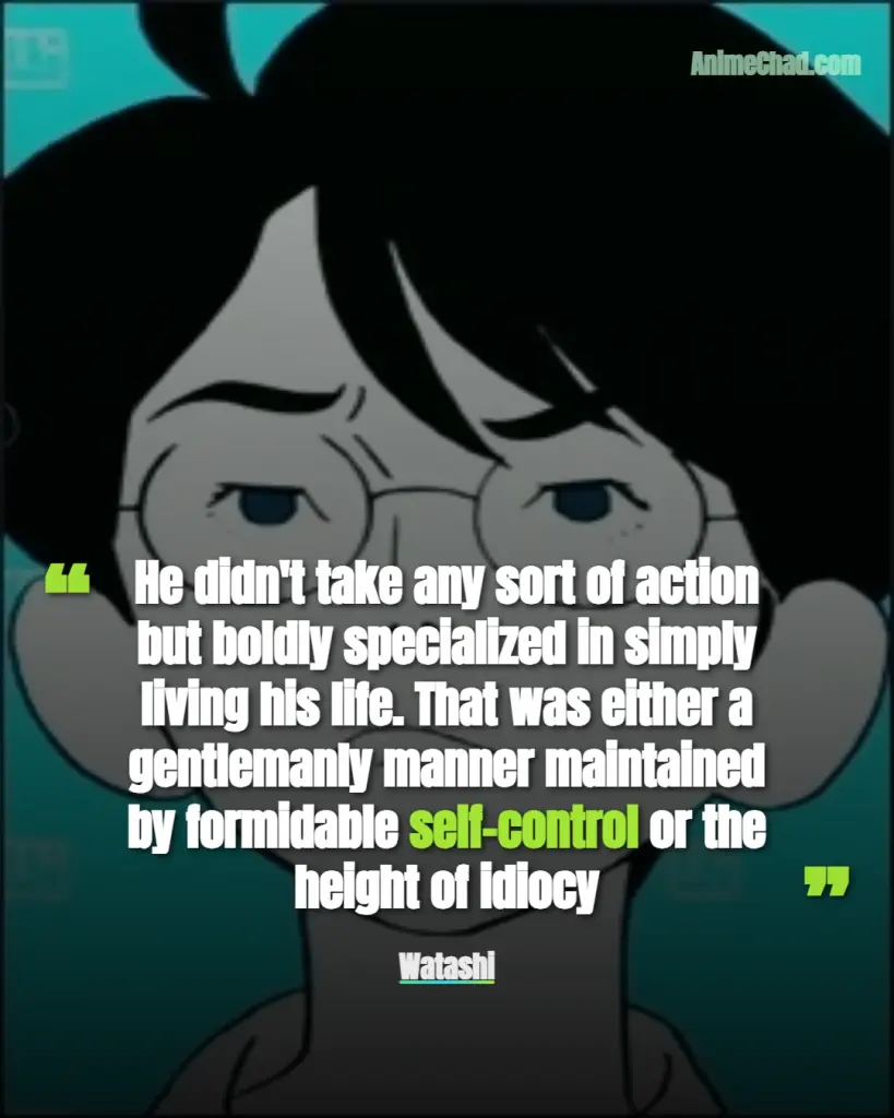 Watashi Quotes (2)