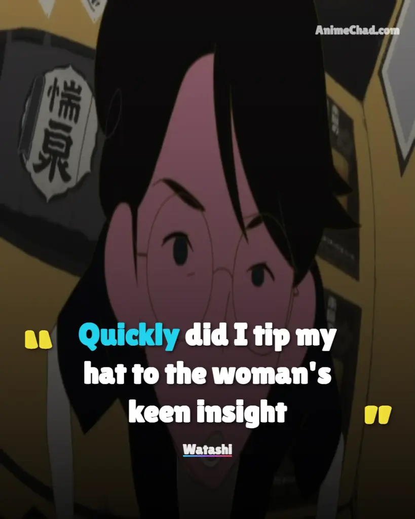 Watashi Quotes (7)