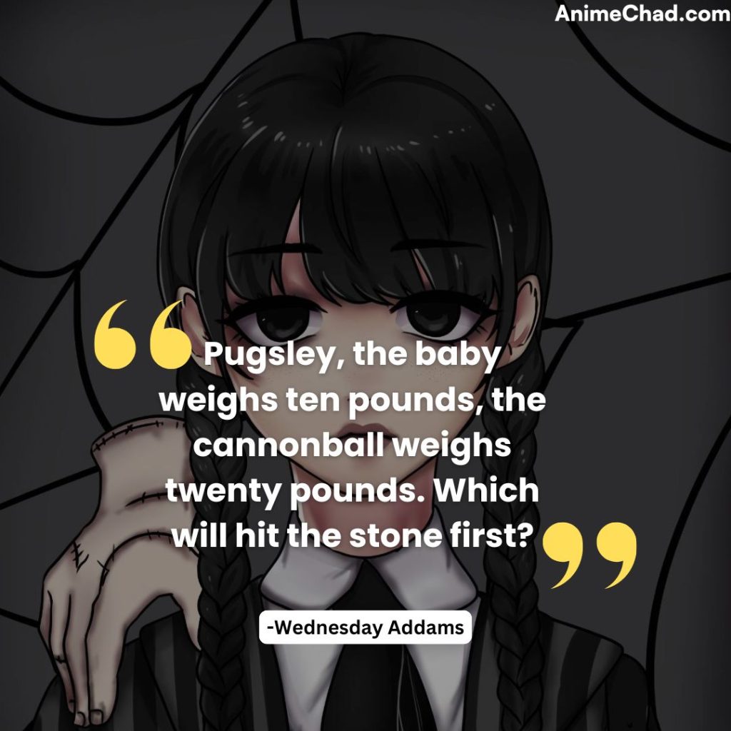 Wednesday Addams Quotes (4)