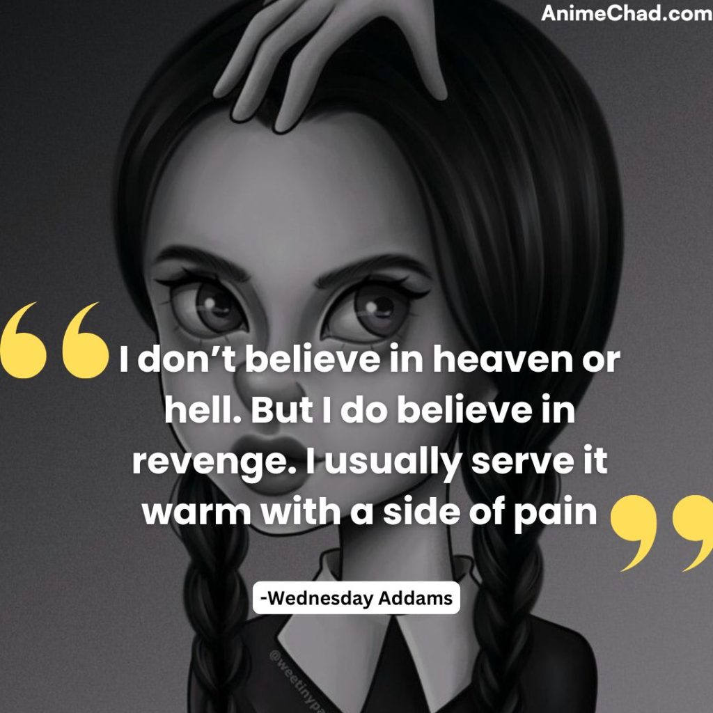 Wednesday Addams Quotes (7)