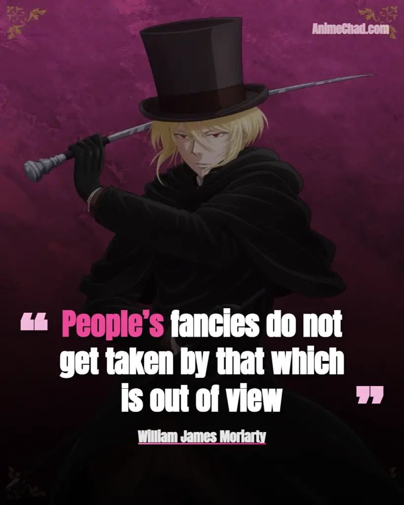 William James Moriarty Quotes (12)