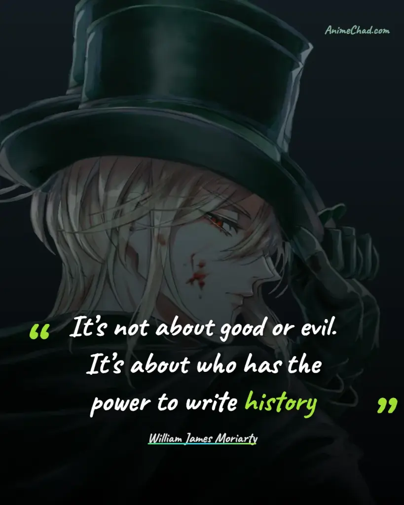 William James Moriarty Quotes (15)