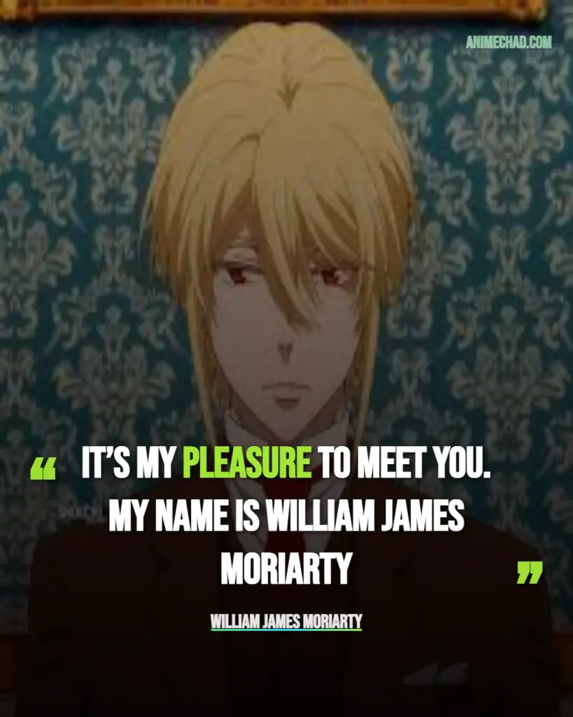 William James Moriarty Quotes (6)