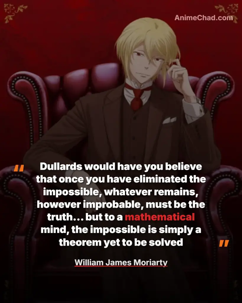 William James Moriarty Quotes (9)