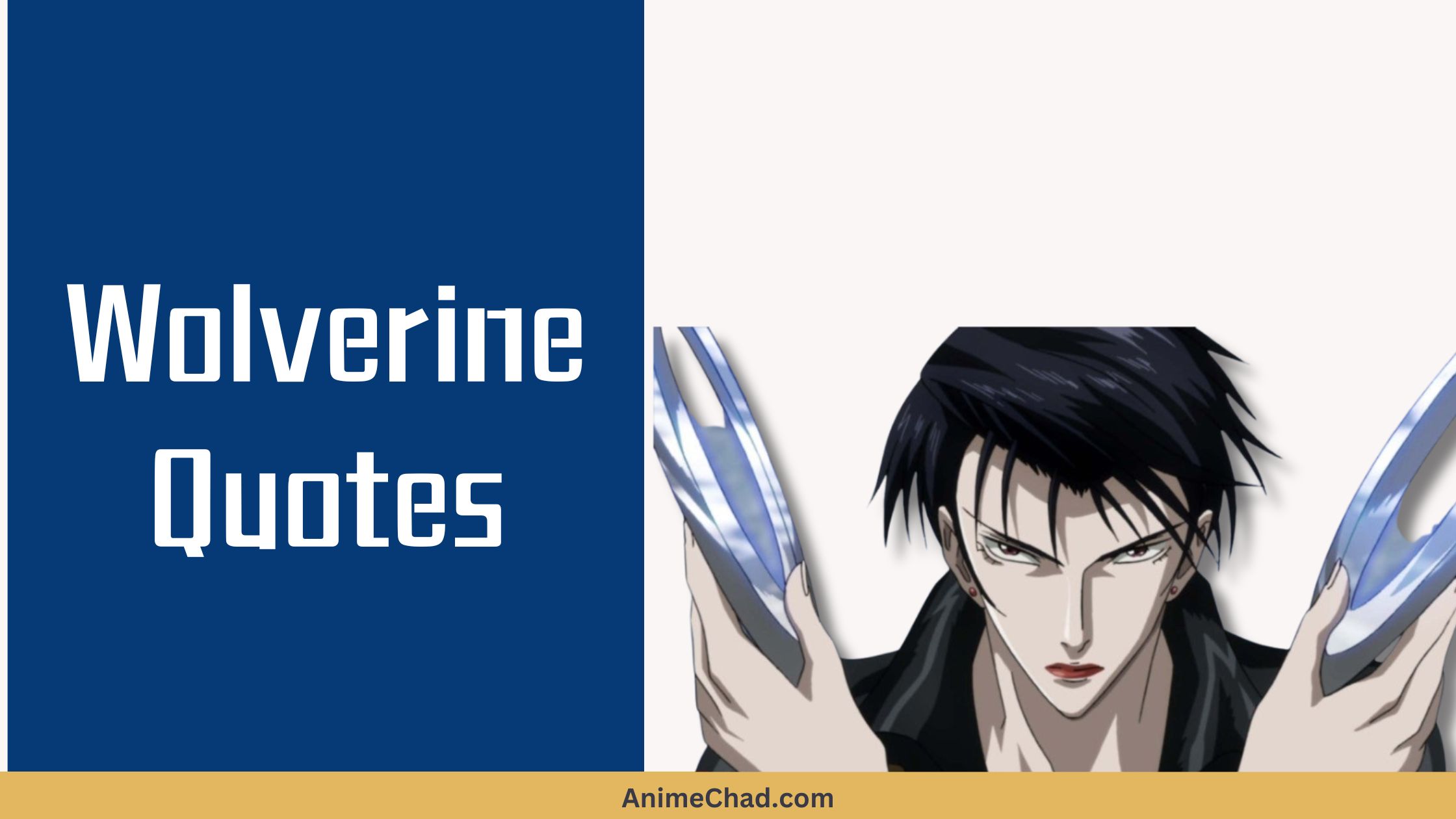 Wolverine Quotes