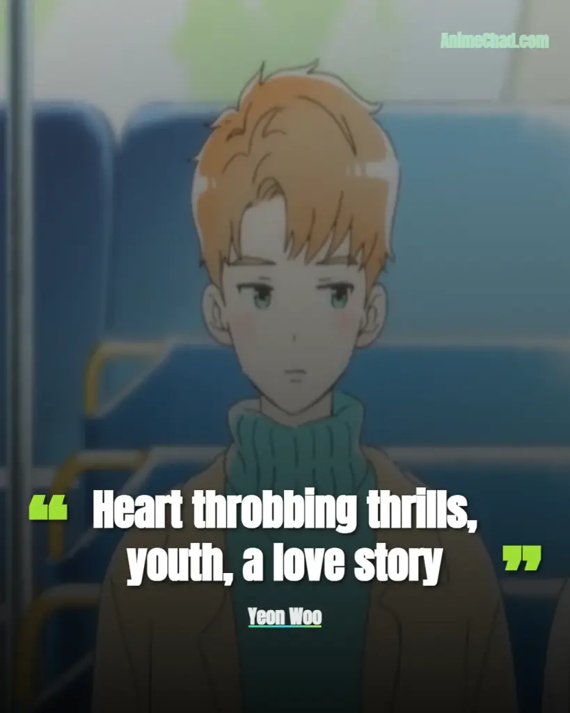 Yeon Woo Quotes