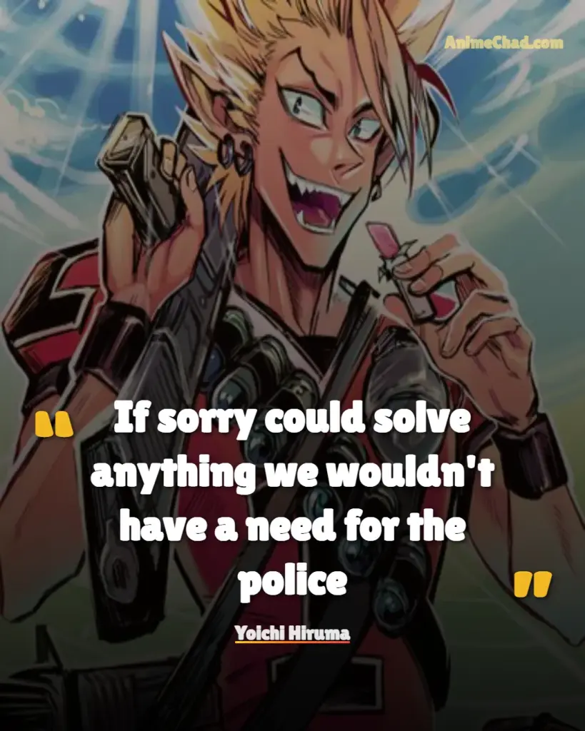 Yoichi Hiruma Quotes (2)