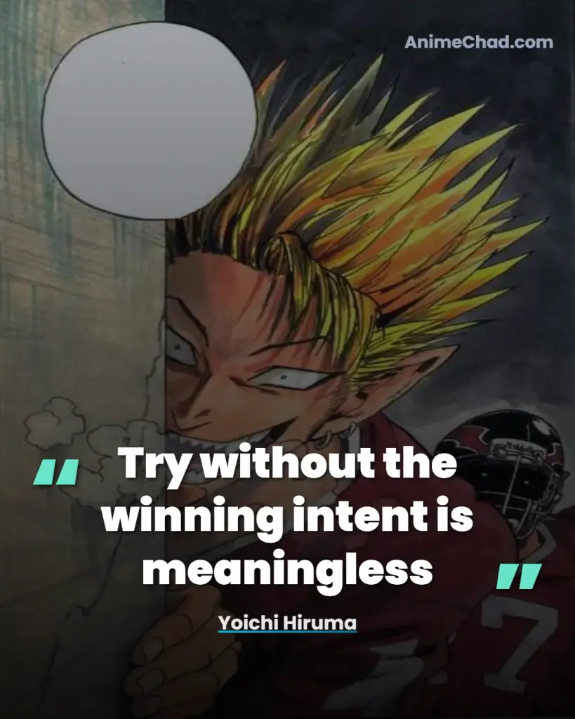 Yoichi Hiruma Quotes (4)