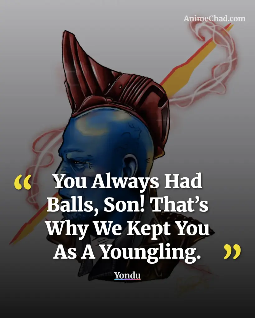 Yondu Quotes (3)