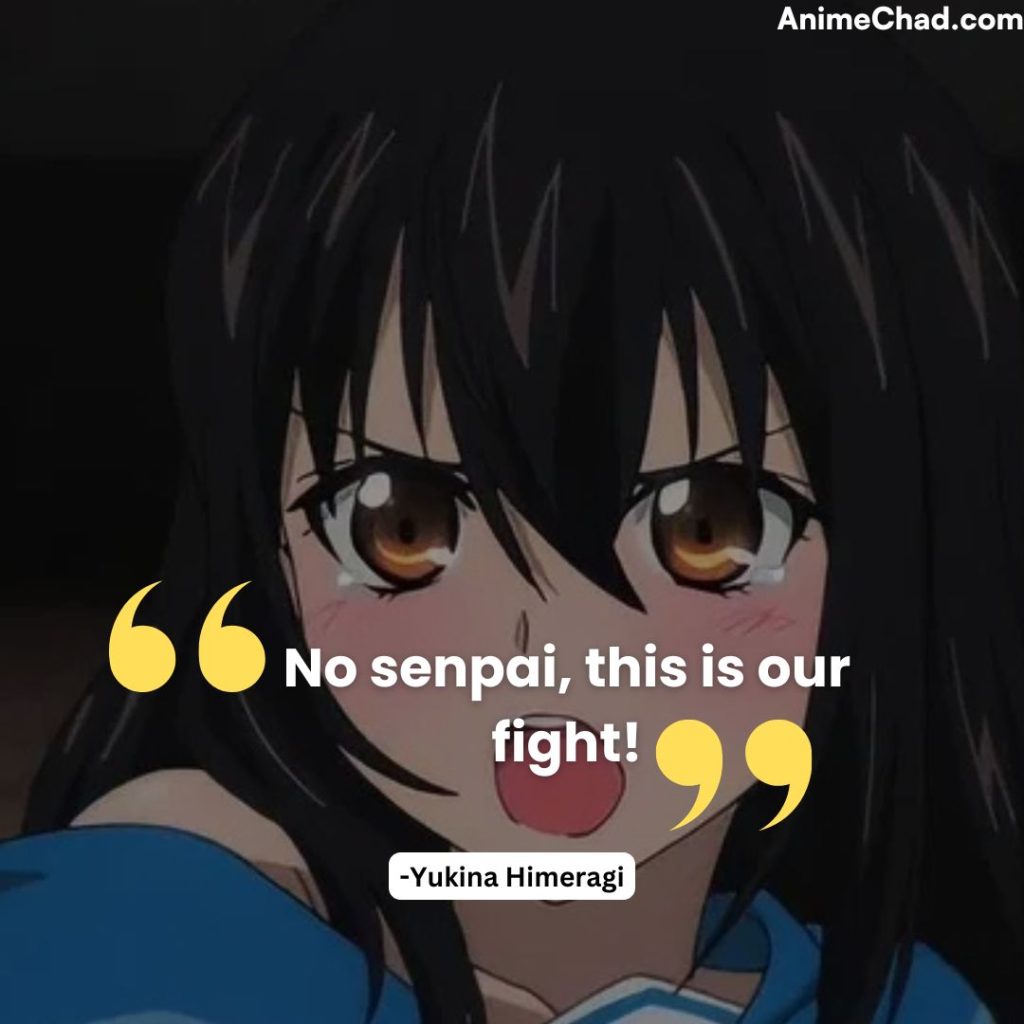 Yukina Himeragi Quotes (1)