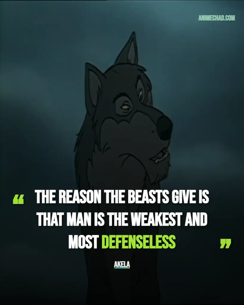 Akela Quotes (1)