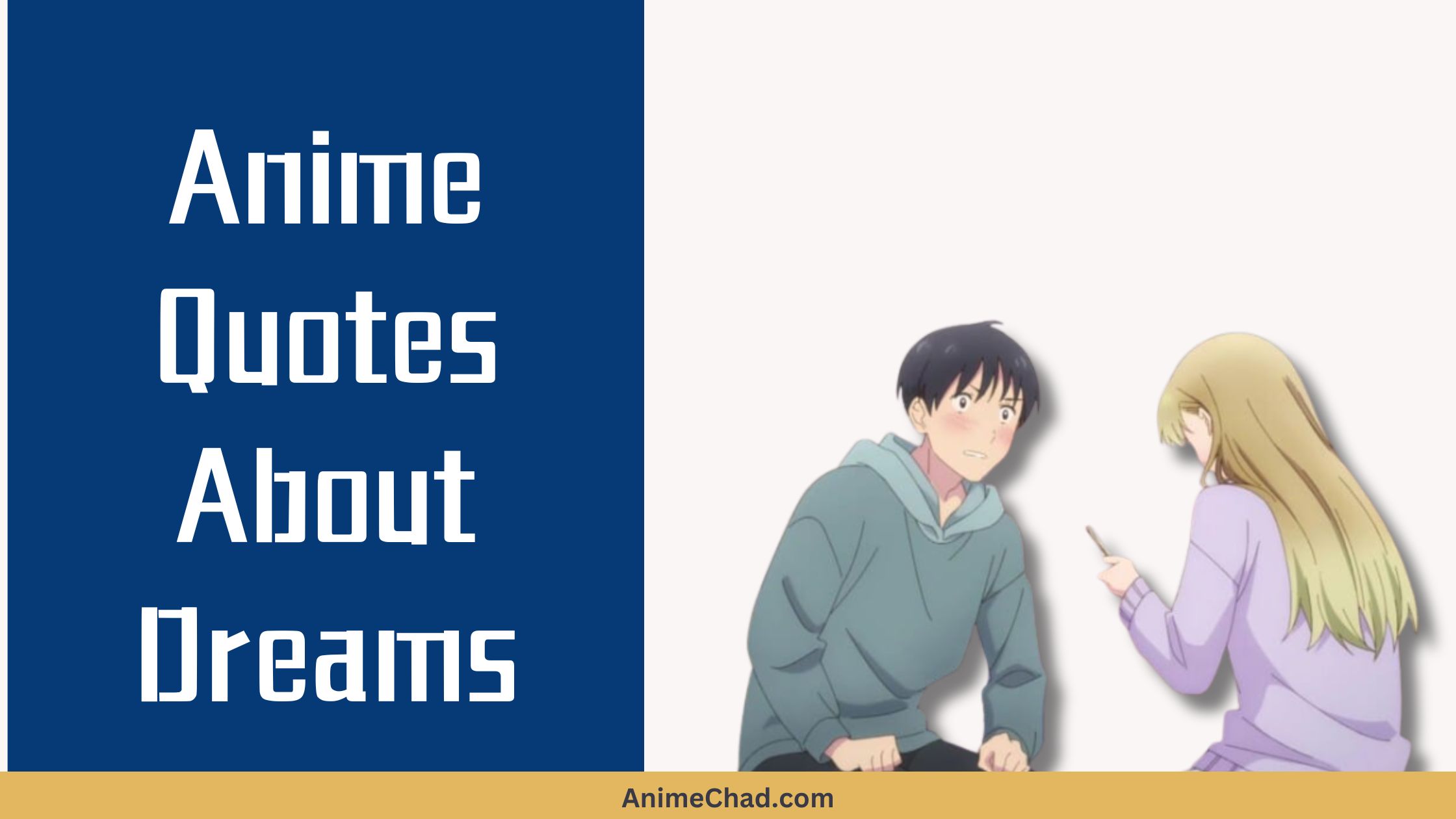 Anime Quotes About Dreams