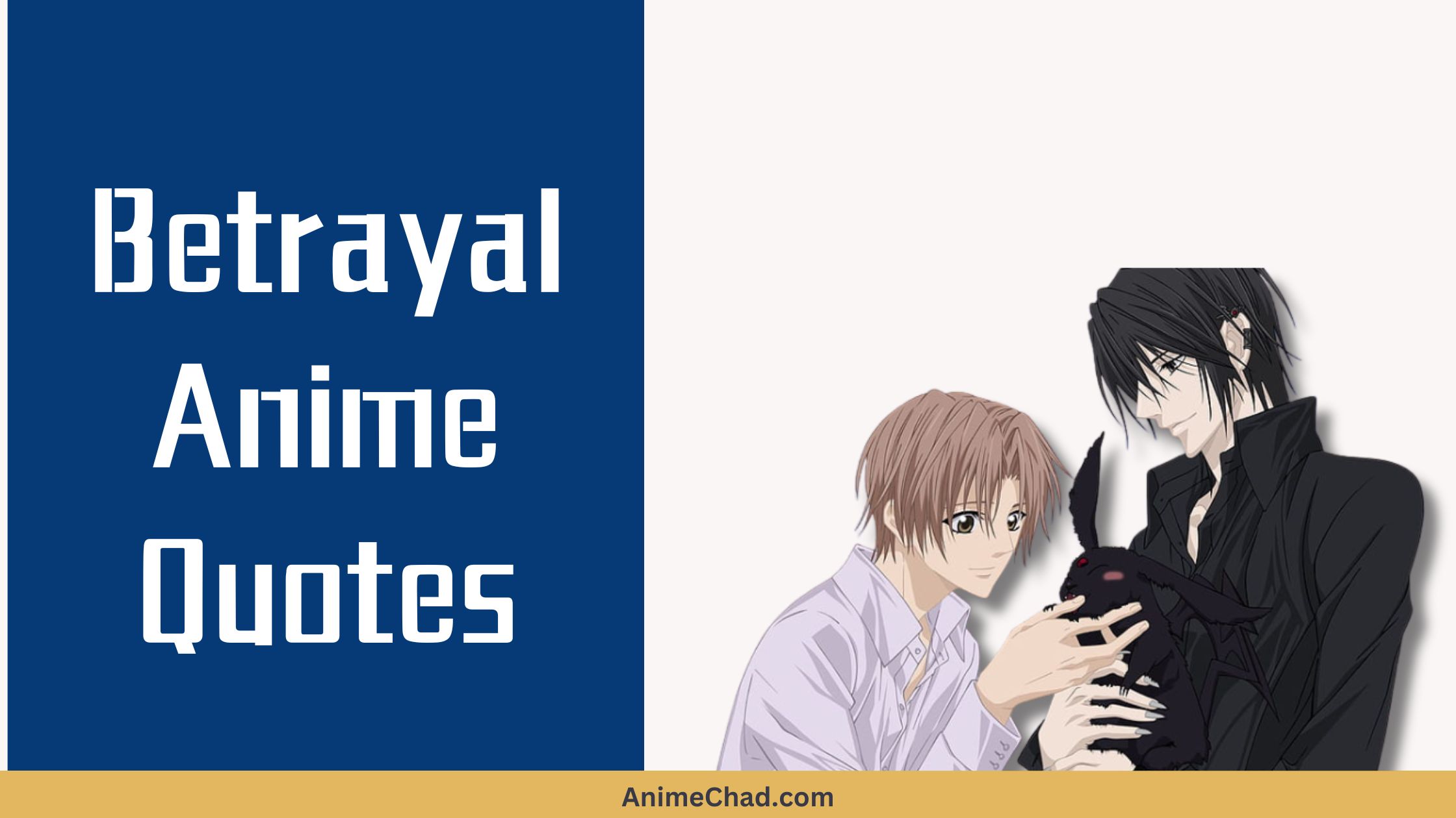 Betrayal Anime Quotes
