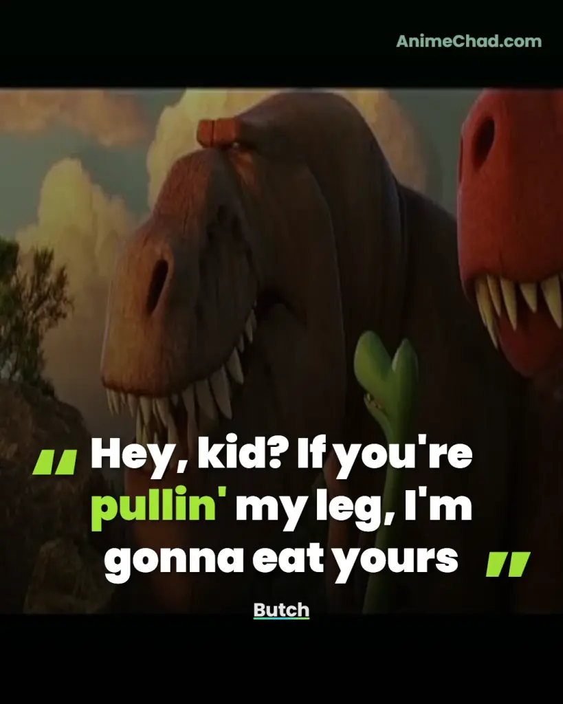 Butch Quotes (3)