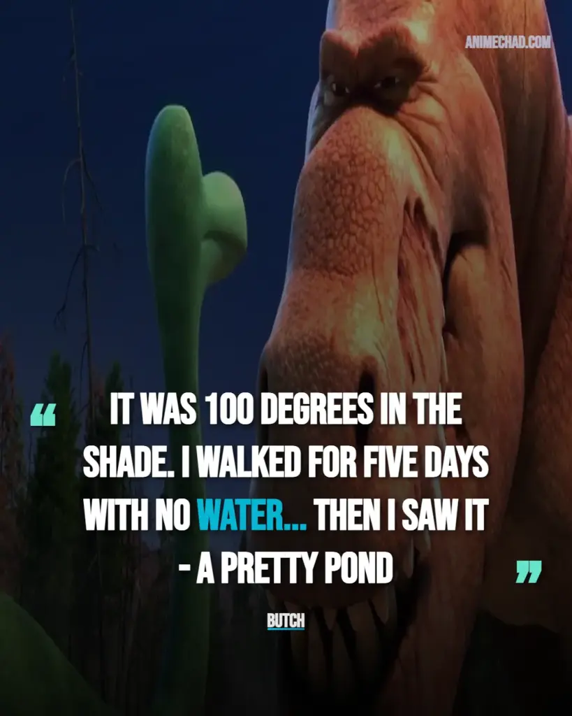 Butch Quotes (4)