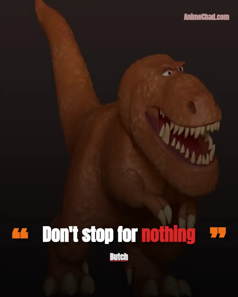 Butch Quotes (6)