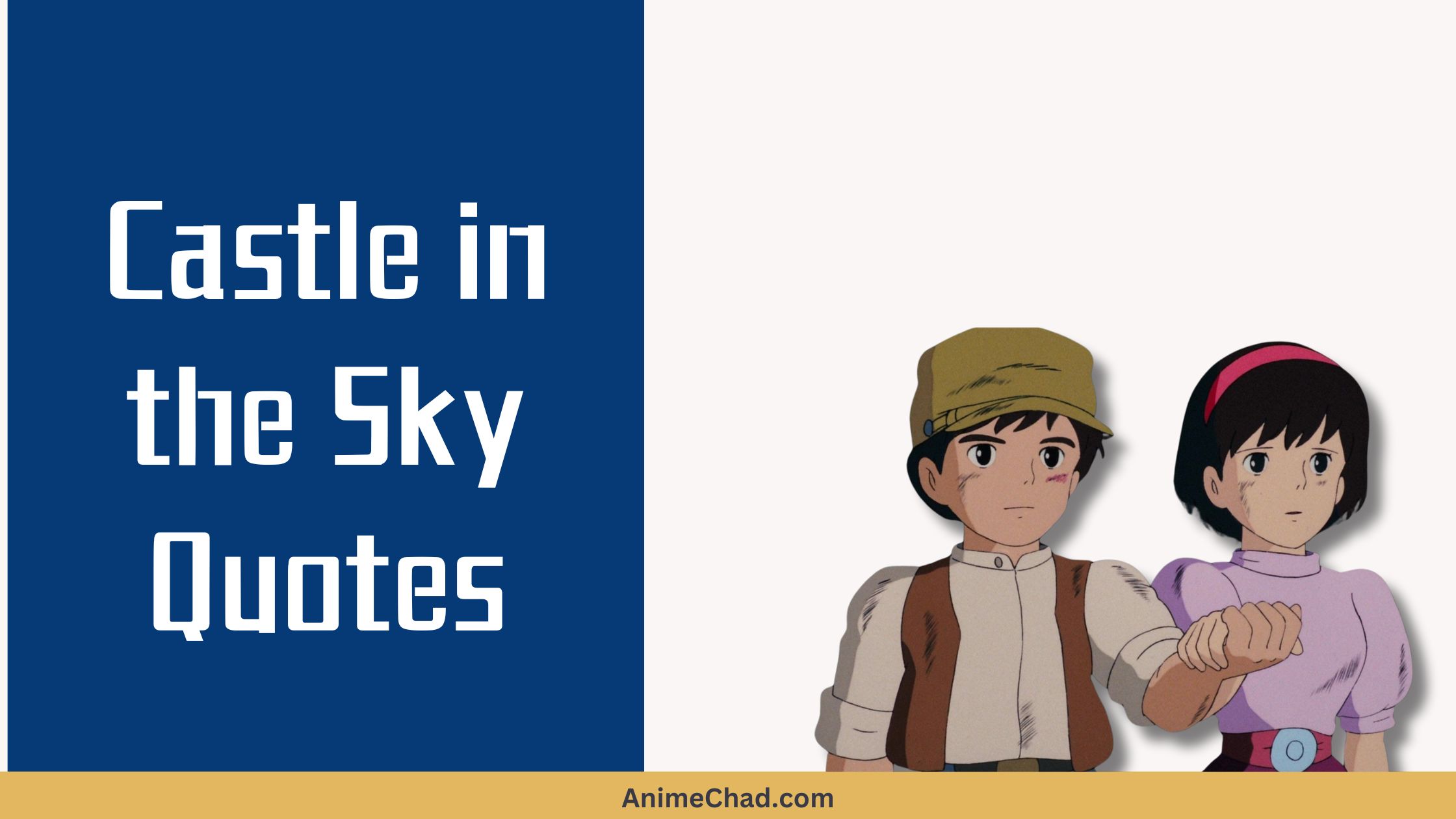 Castle In The Sky Quotes