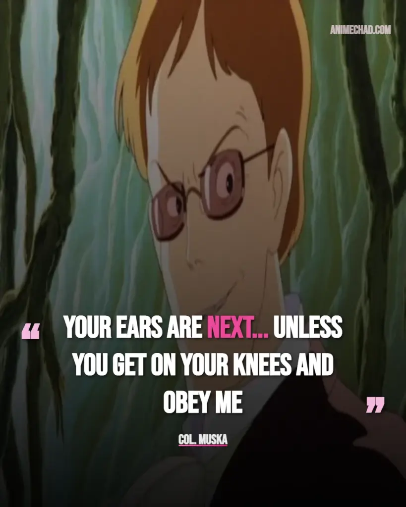 Col. Muska Quotes (3)